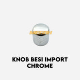 KNOB BESI IMPORT CHROME (AG224)
