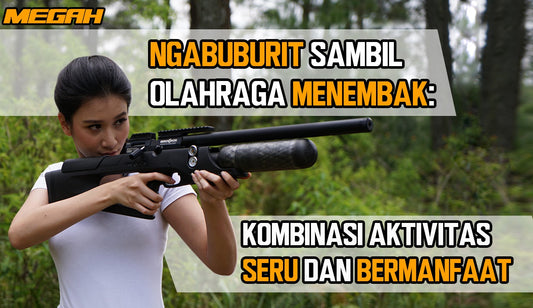 Ngabuburit Sambil Olahraga Menembak: Kombinasi Aktivitas Seru dan Bermanfaat