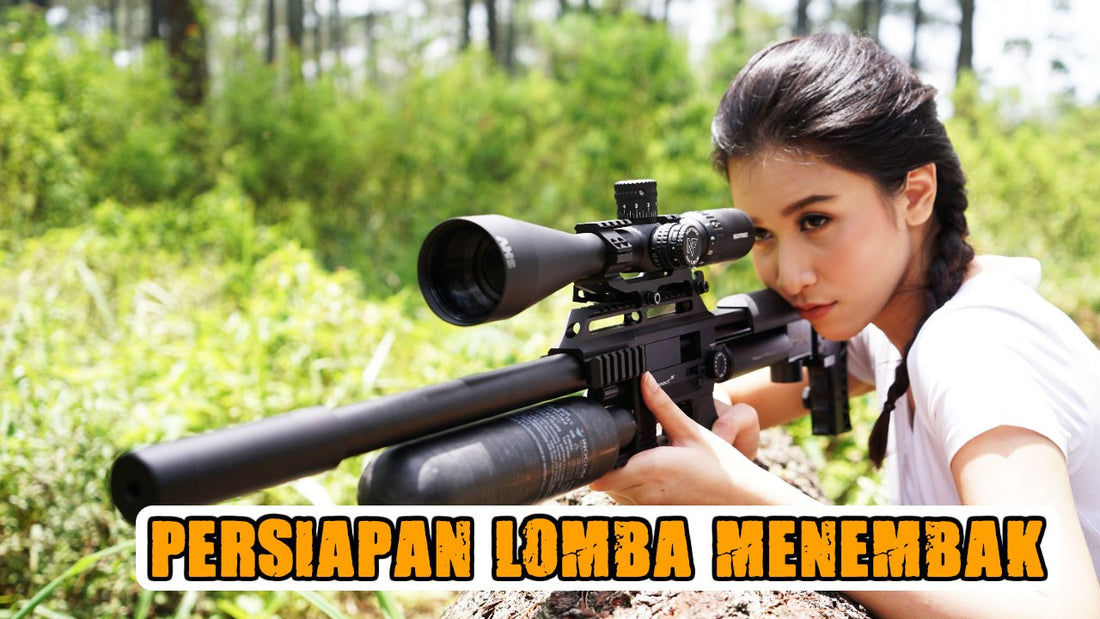 Persiapan Untuk Lomba Menembak