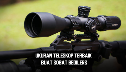 Ukuran Teleskop Senapan Angin Terbaik