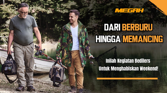 Dari Berburu Hingga Memancing, Inilah Kegiatan Bedilers untuk Menghabiskan Weekend!