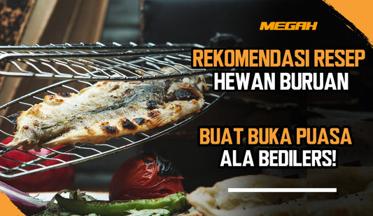 Rekomendasi Resep Hewan Buruan Buat Buka Puasa Ala Bedilers!