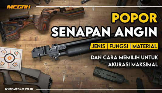 Popor Senapan Angin: Jenis, Fungsi, Material, dan Tips Memilih untuk Akurasi Maksimal