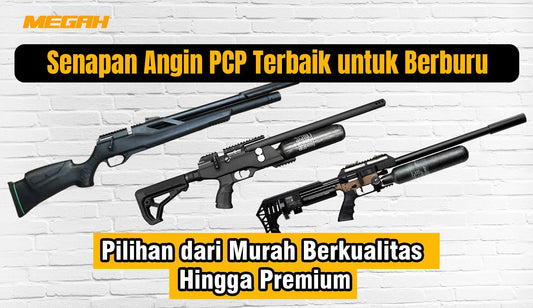 Senapan Angin PCP Terbaik untuk Berburu: Pilihan dari Murah Berkualitas Hingga Premium