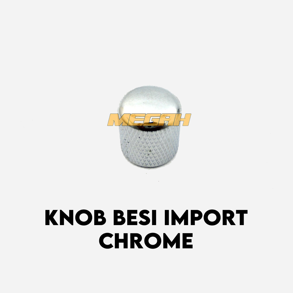KNOB BESI IMPORT CHROME (AG224) Gambar utama produk