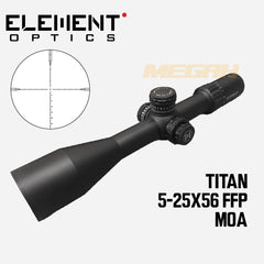 ELEMENT OPTICS TITAN 5-25X56 FPP EHR-1C MOA