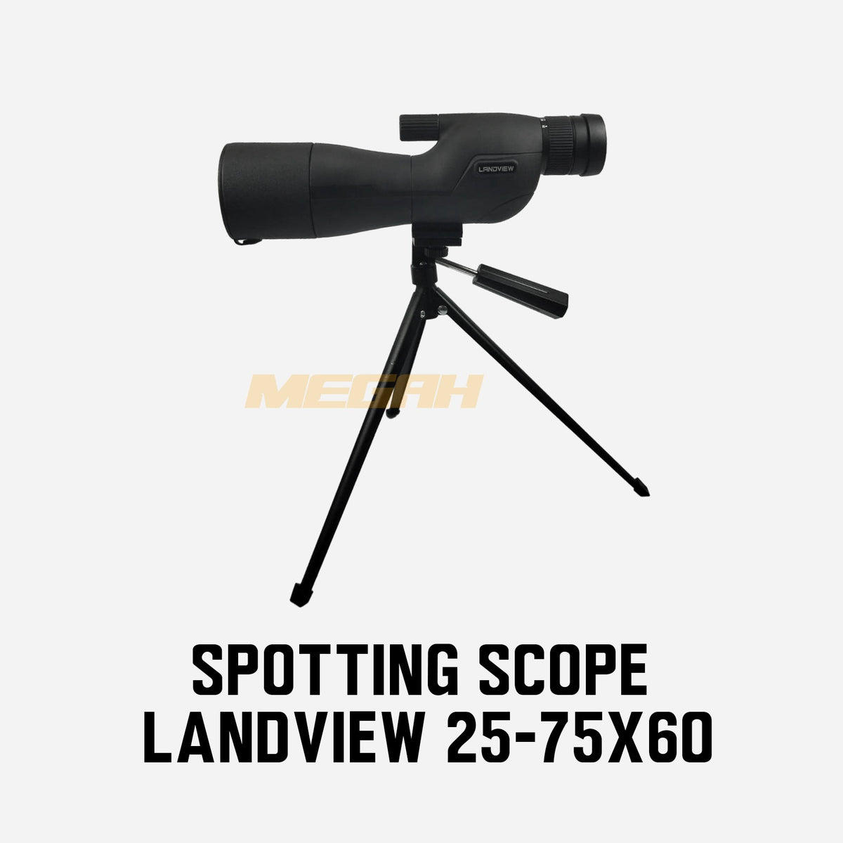 SPOTTING SCOPE LANDVIEW 25-75X60